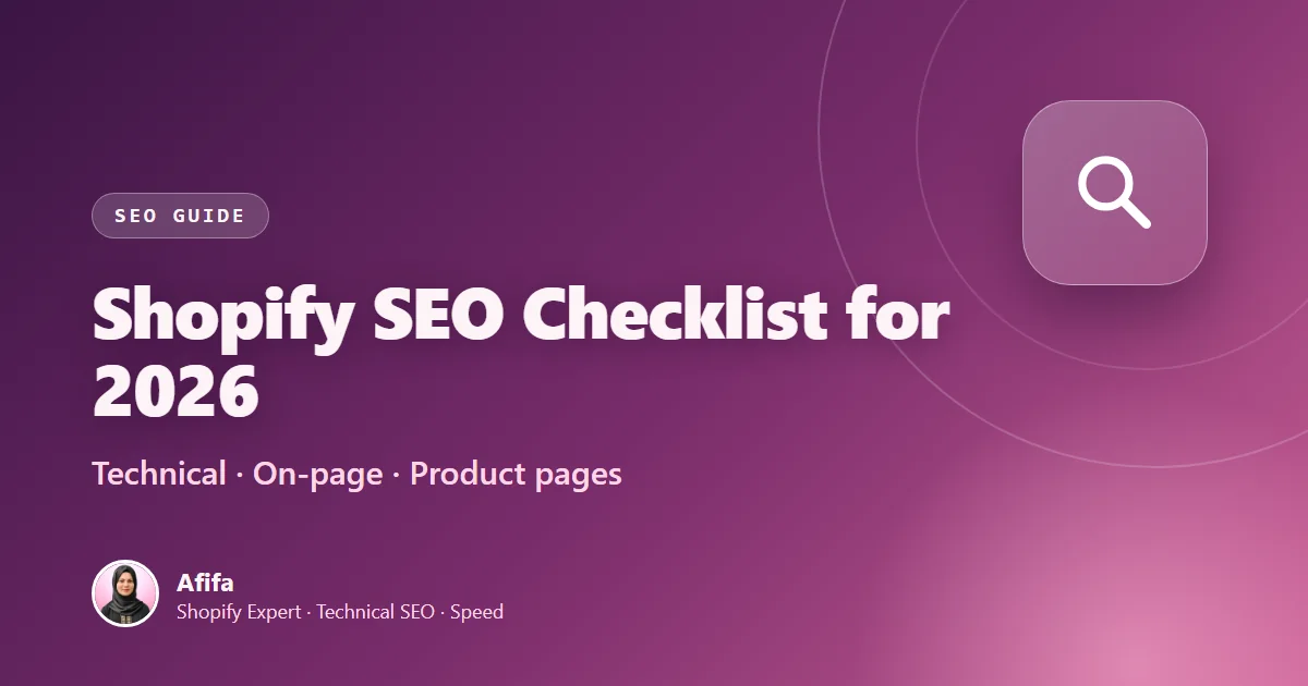 Cover image for the guide: Shopify SEO Checklist for 2026: Technical, On-Page & Product
